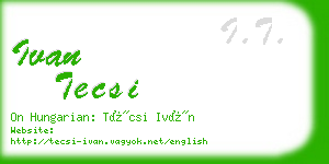 ivan tecsi business card